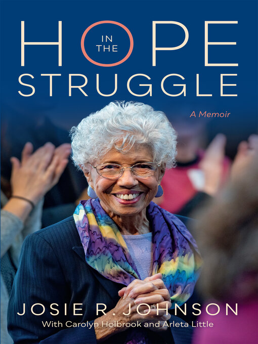 Title details for Hope in the Struggle by Josie R. Johnson - Available